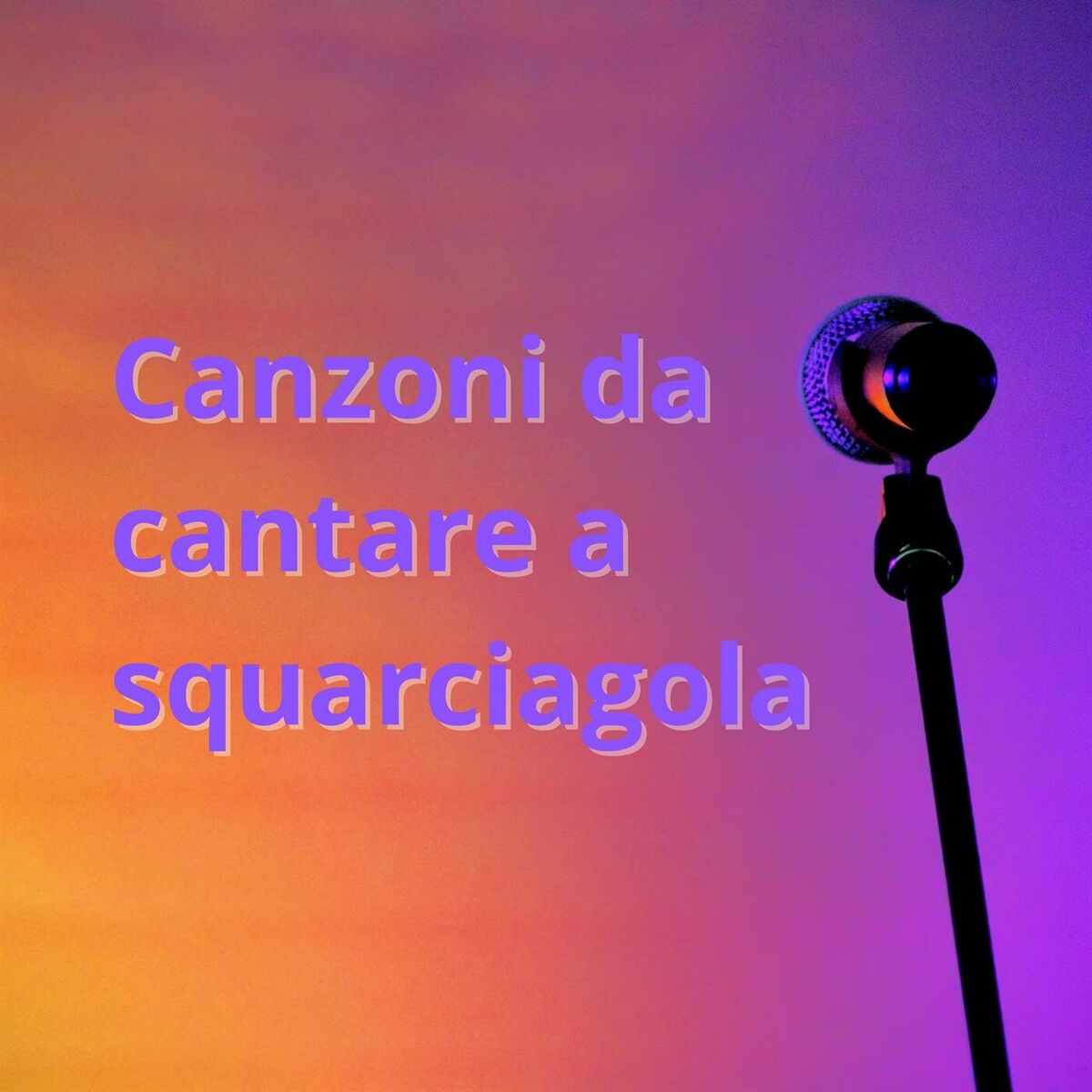 Album cover of Canzoni da cantare a squarciagola