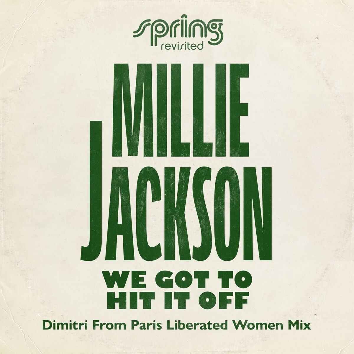 Album cover of We Got To Hit It Off (Dimitri From Paris Liberated Women Mix - Edit)