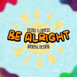 Cover of Be Alright