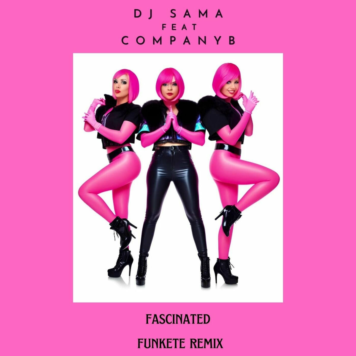 Album cover of Fascinated (Funkete remix)