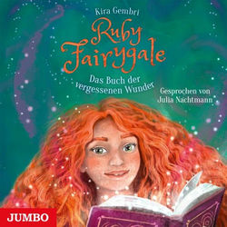 Ruby Fairygale. Das Buch der vergessenen Wunder (Band 8)
