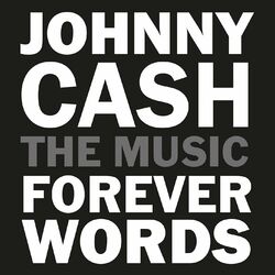 Cover of Johnny Cash: Forever Words Expanded