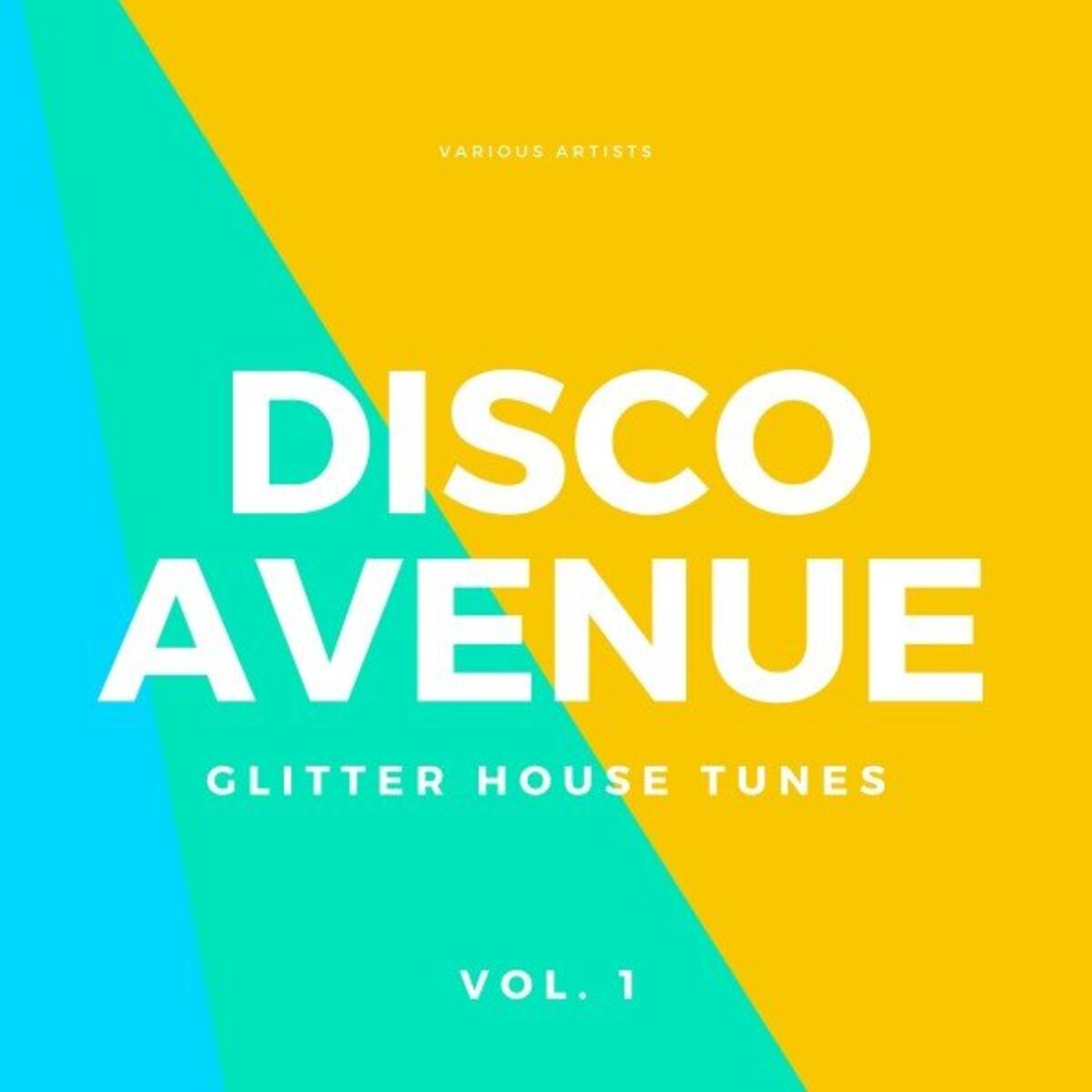 Album cover of Disco Avenue (Glitter House Tunes), Vol. 1