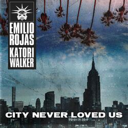 Cover of City Never Loved Us