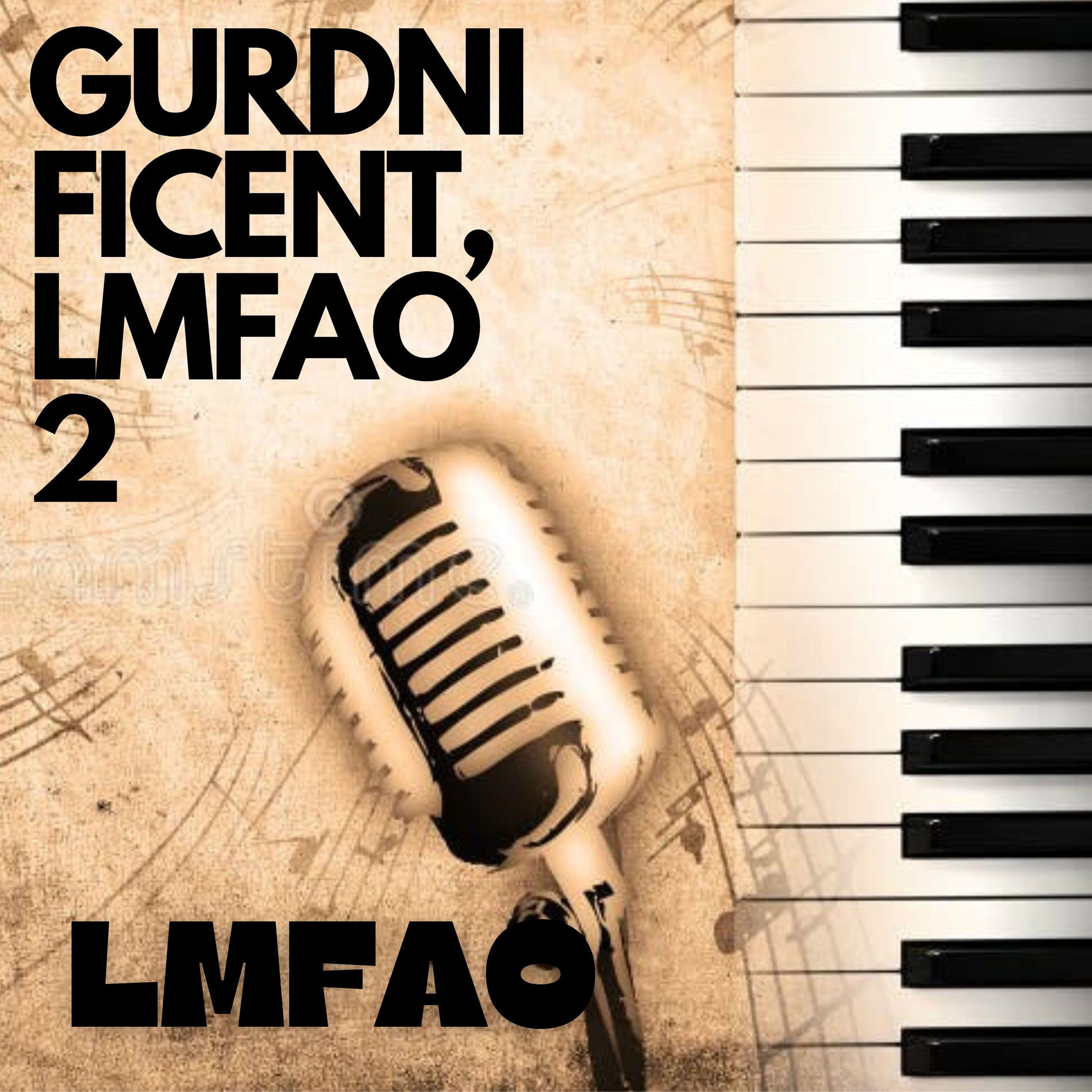 Album cover of GURDNIFICENT, LMFAO 2
