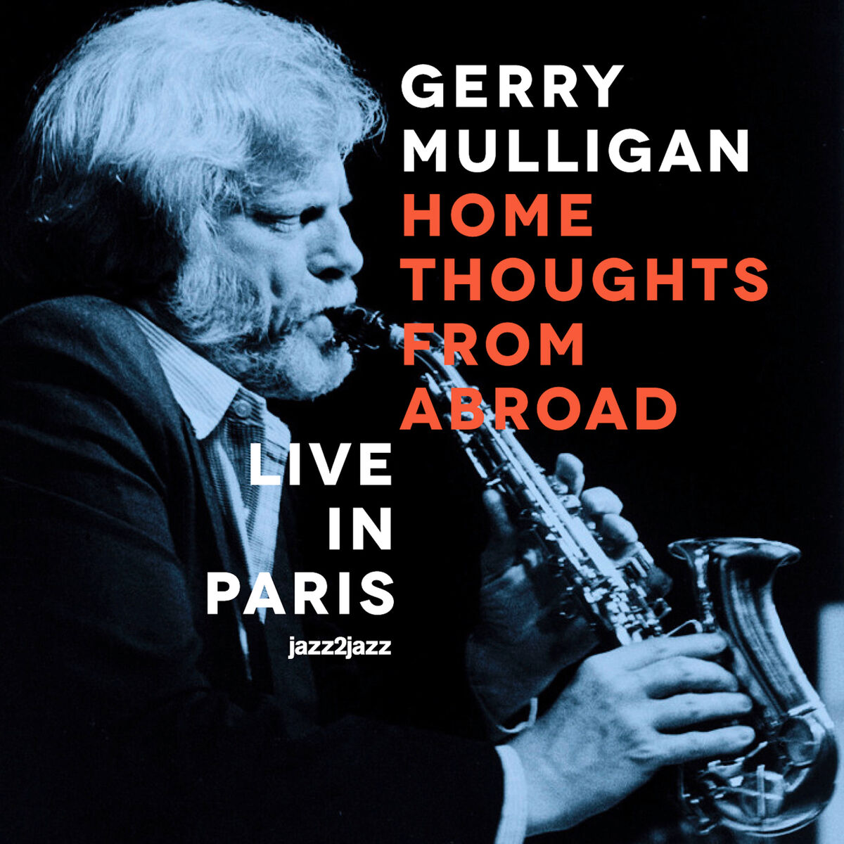 Album cover of Home Thoughts from Abroad (Live)
