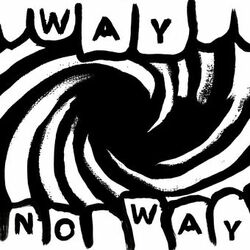 Cover of Way, No Way