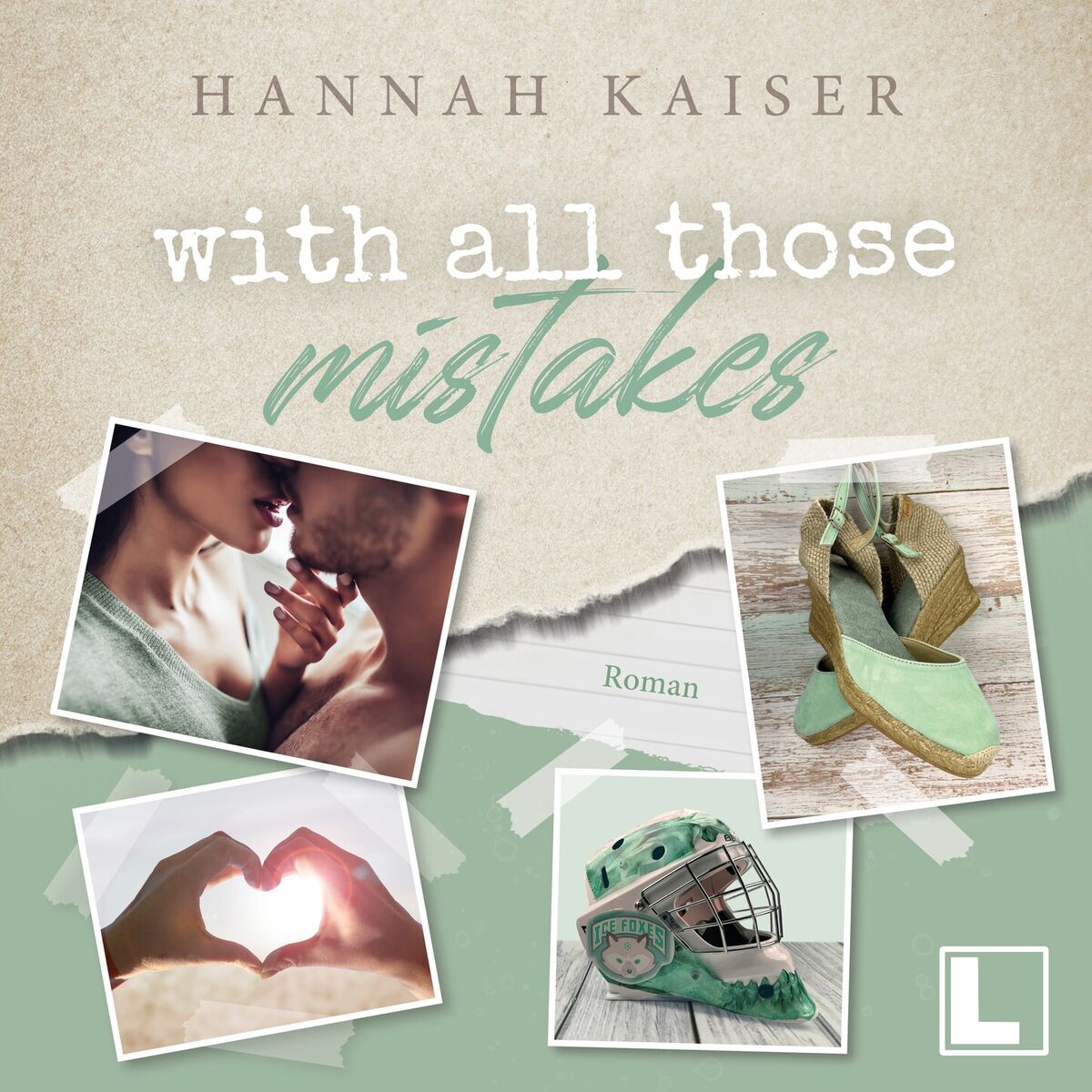 Album cover of With all those mistakes (ungekürzt)