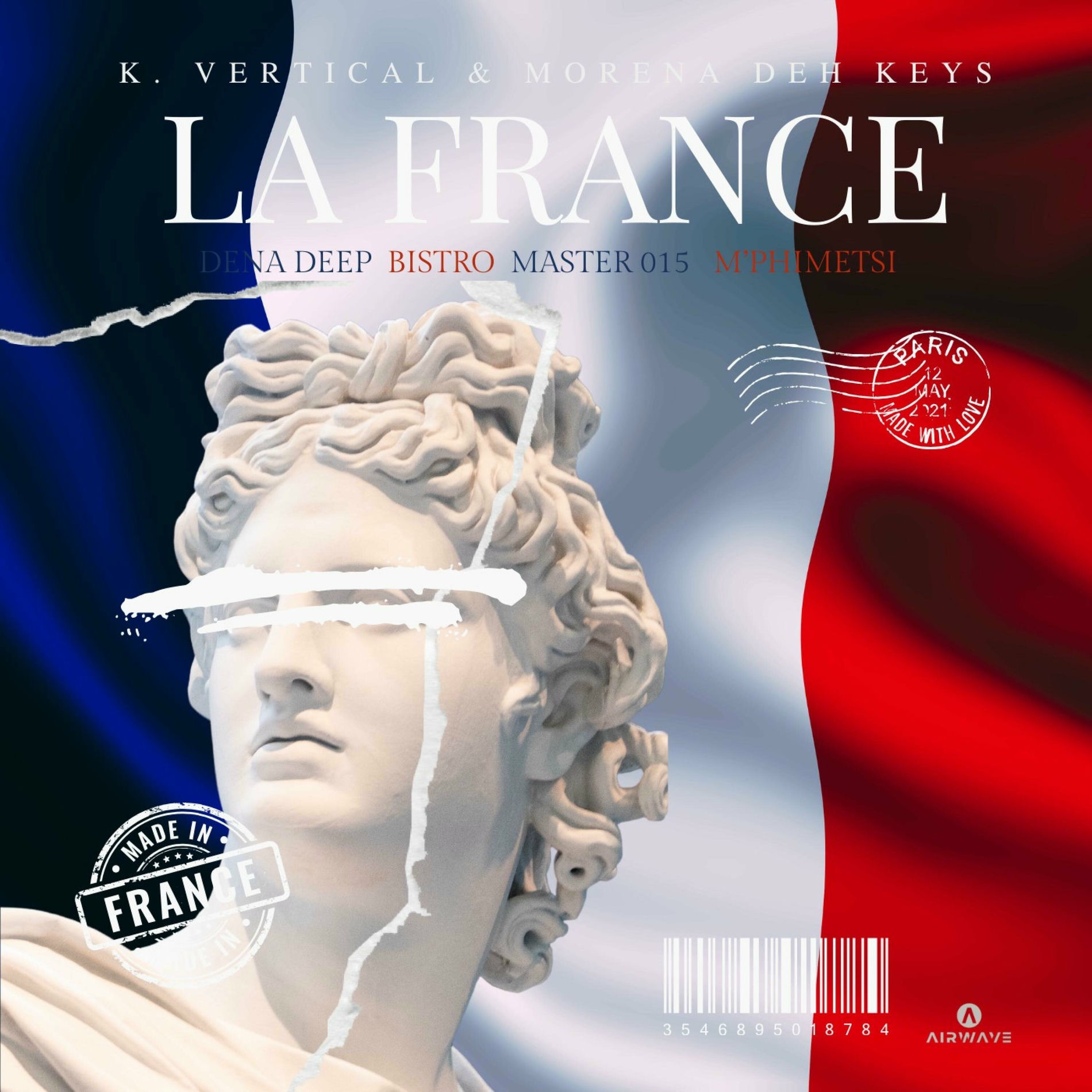 Album cover of La France (feat. Morena Deh Keys, Dena Deep, Bistro, M'phimetsi & Master015)