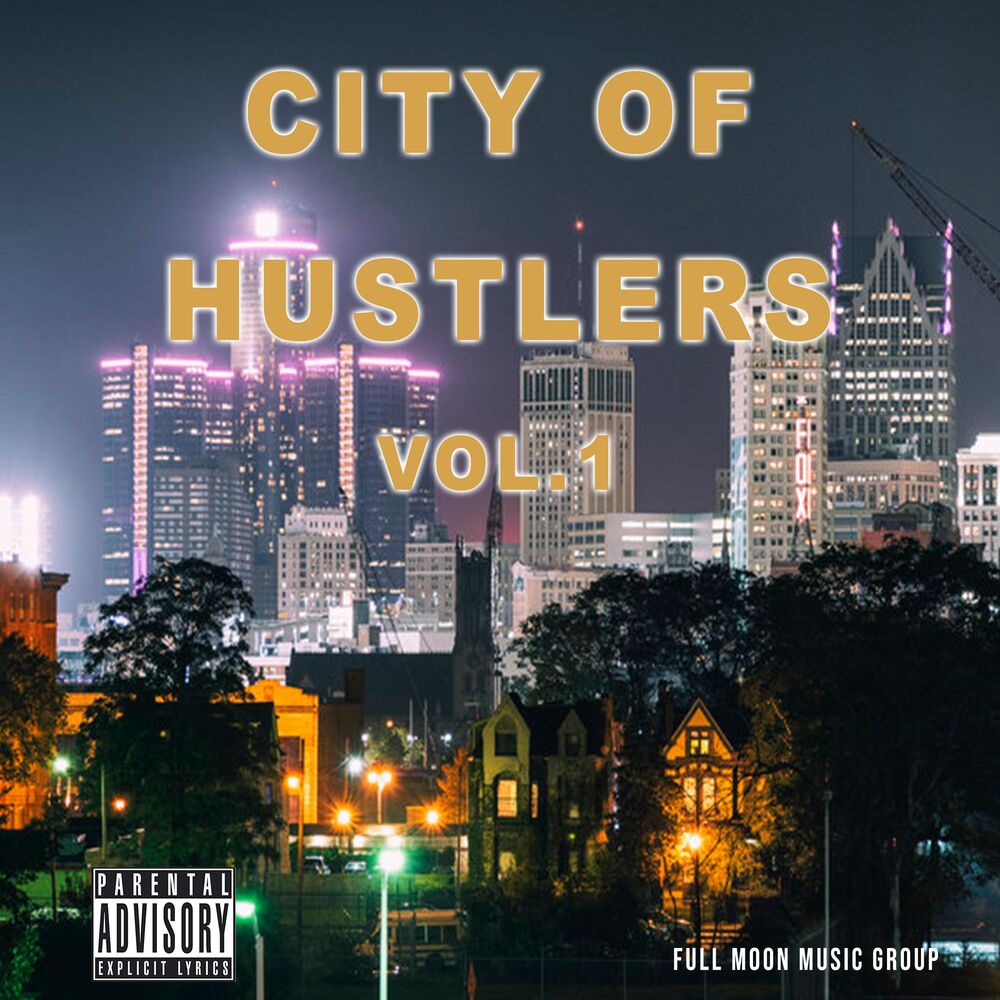 Picture of City of Hustlers, Vol. 1