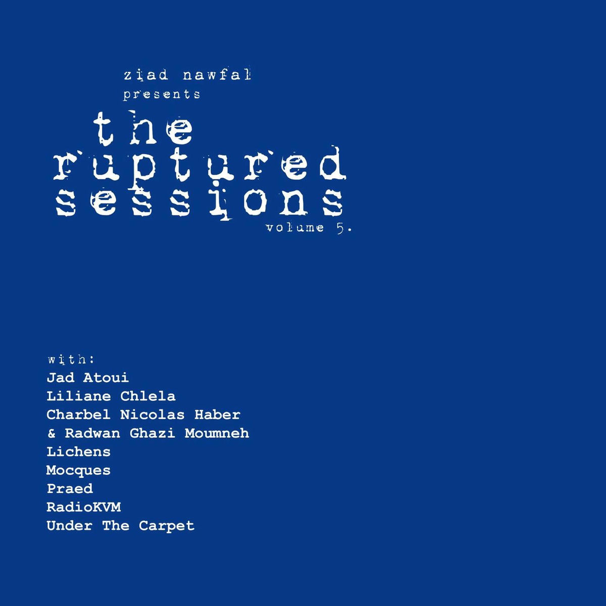 Album cover of The Ruptured Sessions Vol. 5