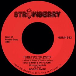 Cover of Here For The Party b/w Byrd's In Flight