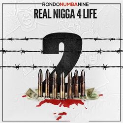 Real Nigga 4 Life 2