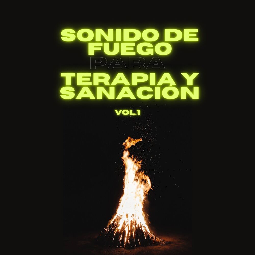 Picture of Sonido de fuego para terapia y sanación Vol.1