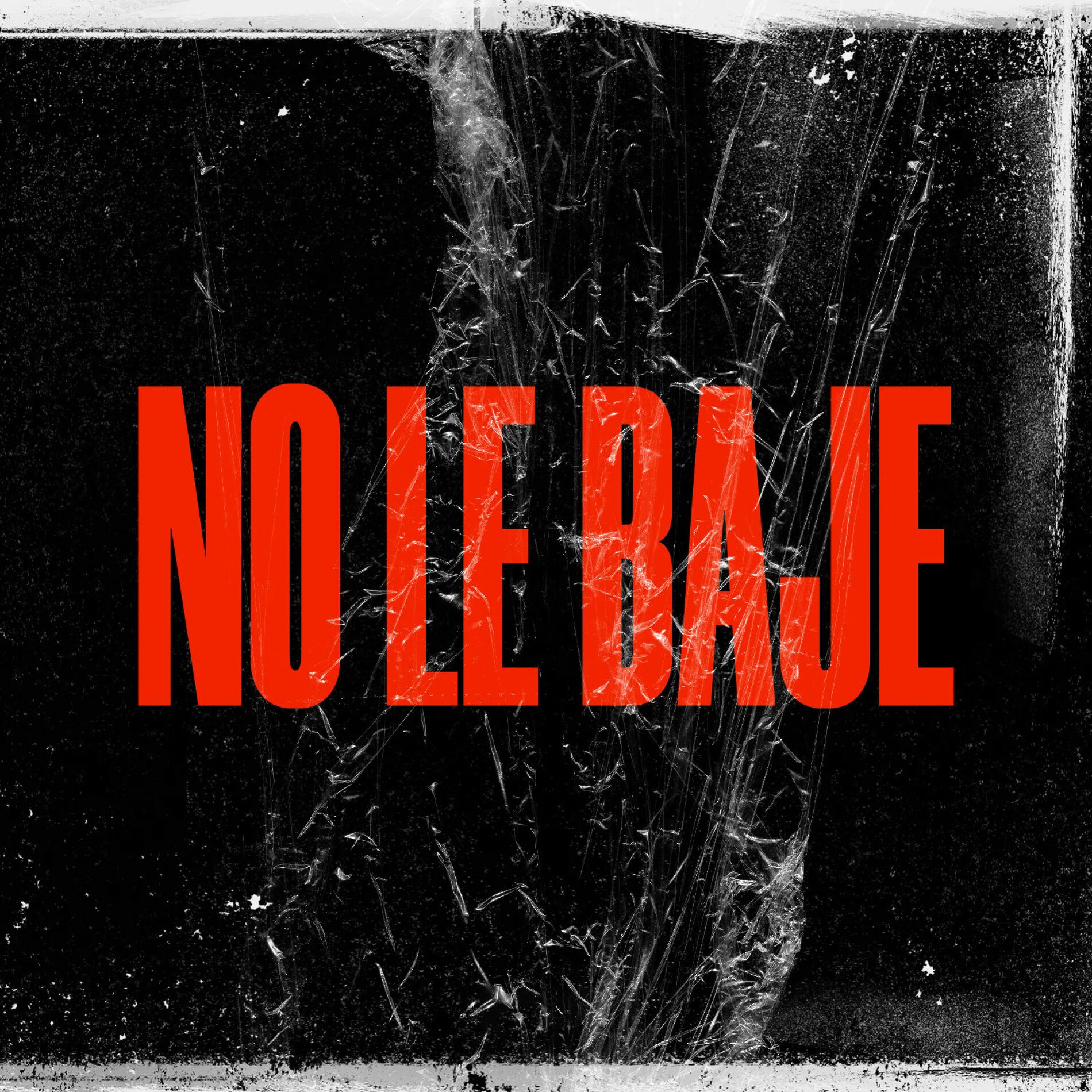 Album cover of No Le Baje