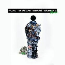 Cover of Road to Devantgbahé World 2