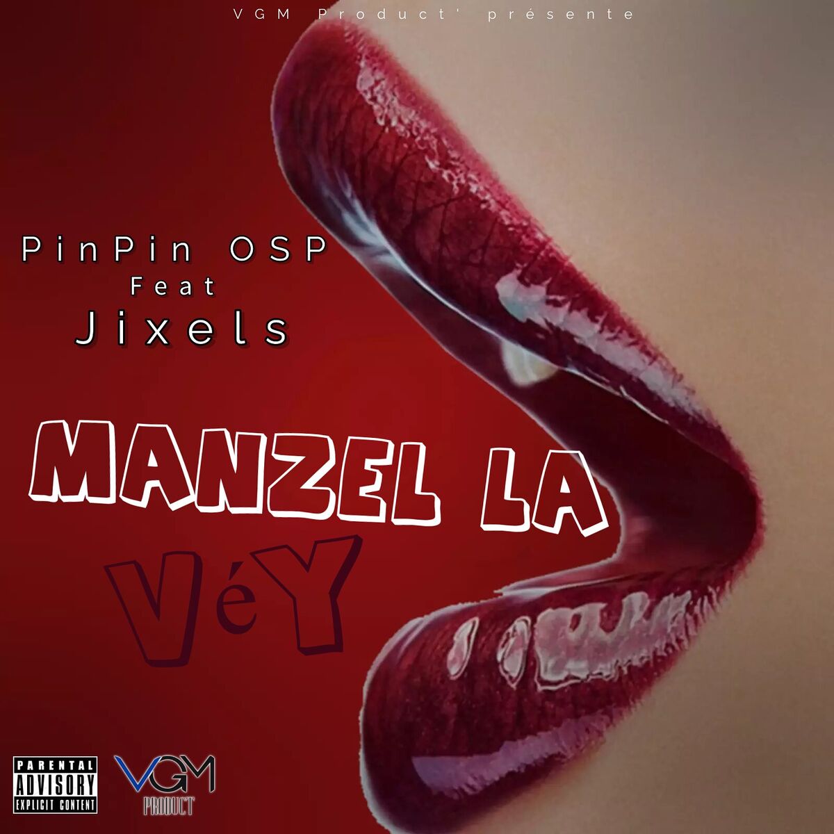 Album cover of Manzel La Vey
