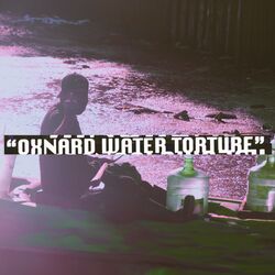 Cover of Oxnard Water Torture