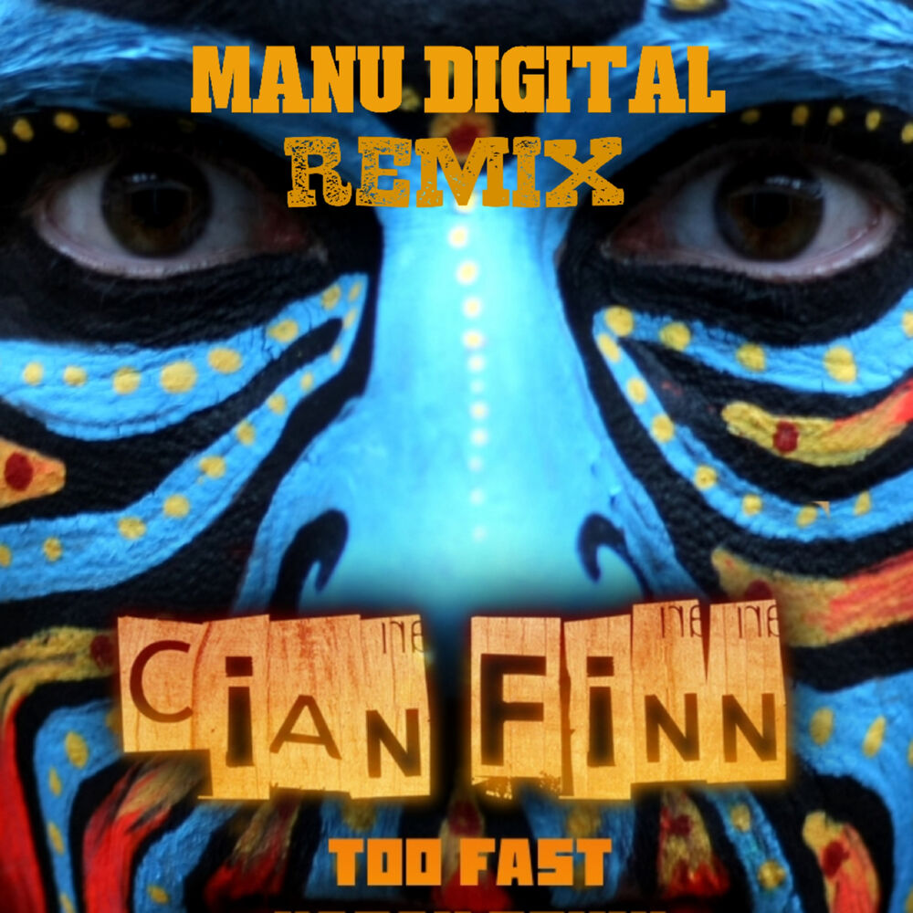 Picture of Too Fast (Manu Digital Remix)