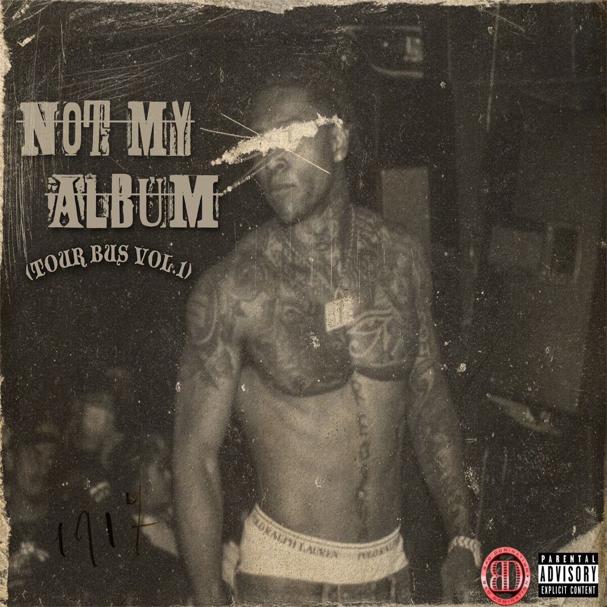 Album cover of Not My Album, Vol. 1: Tour Bus