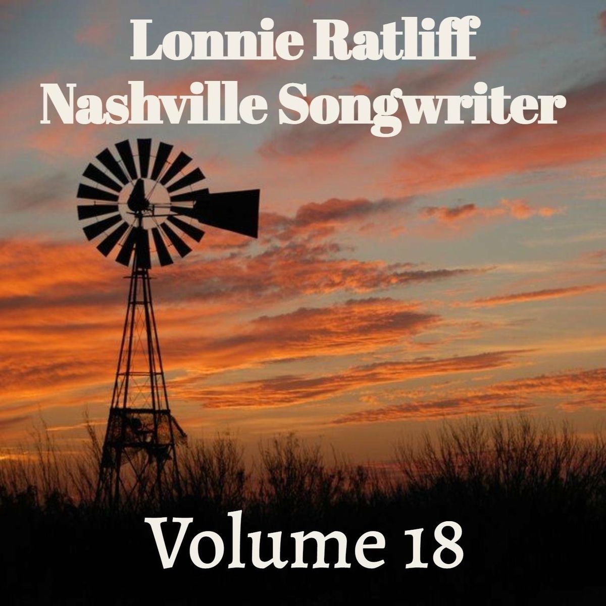 Album cover of Lonnie Ratliff: Nashville Songwriter, Vol. 18
