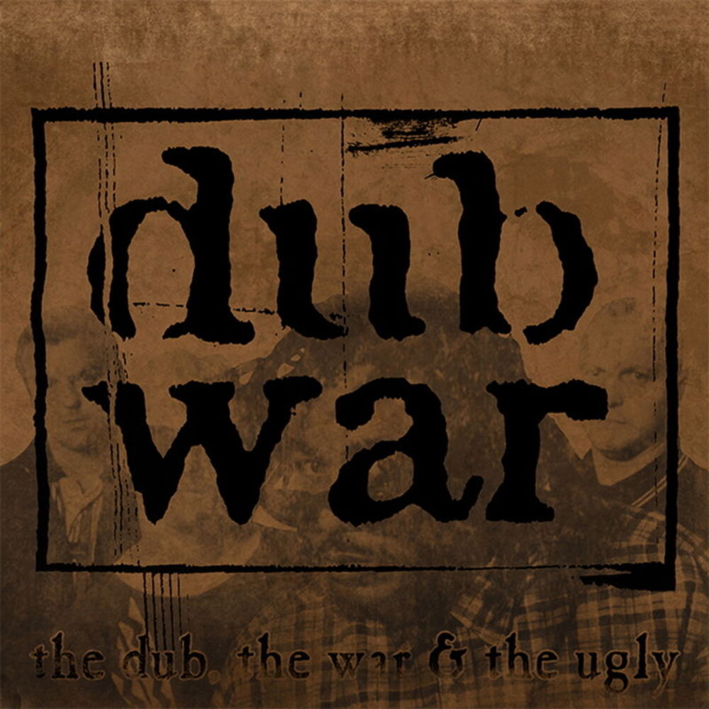 Picture of The Dub, The War & The Ugly