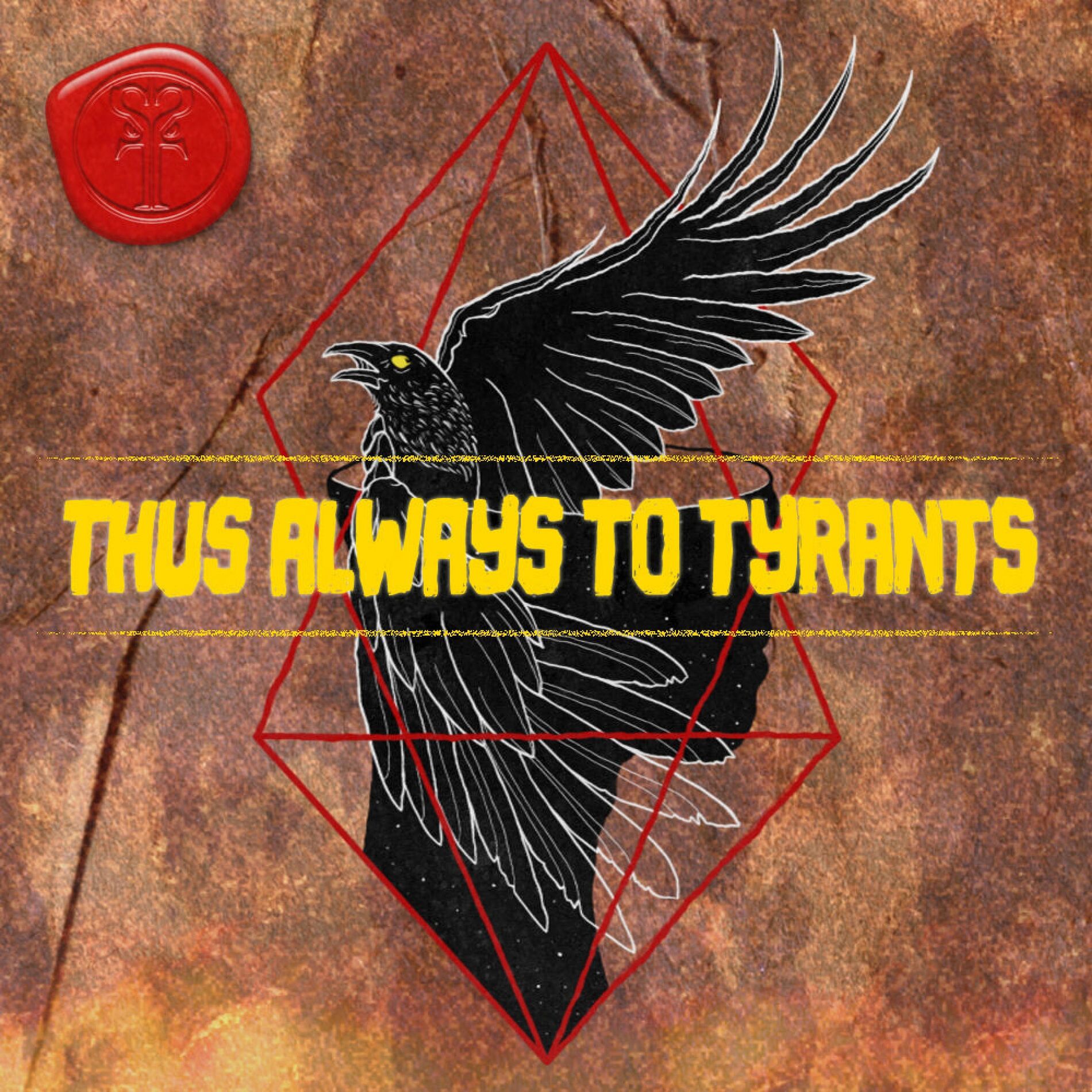 Album cover of Thus Always to Tyrants (feat. Noam)