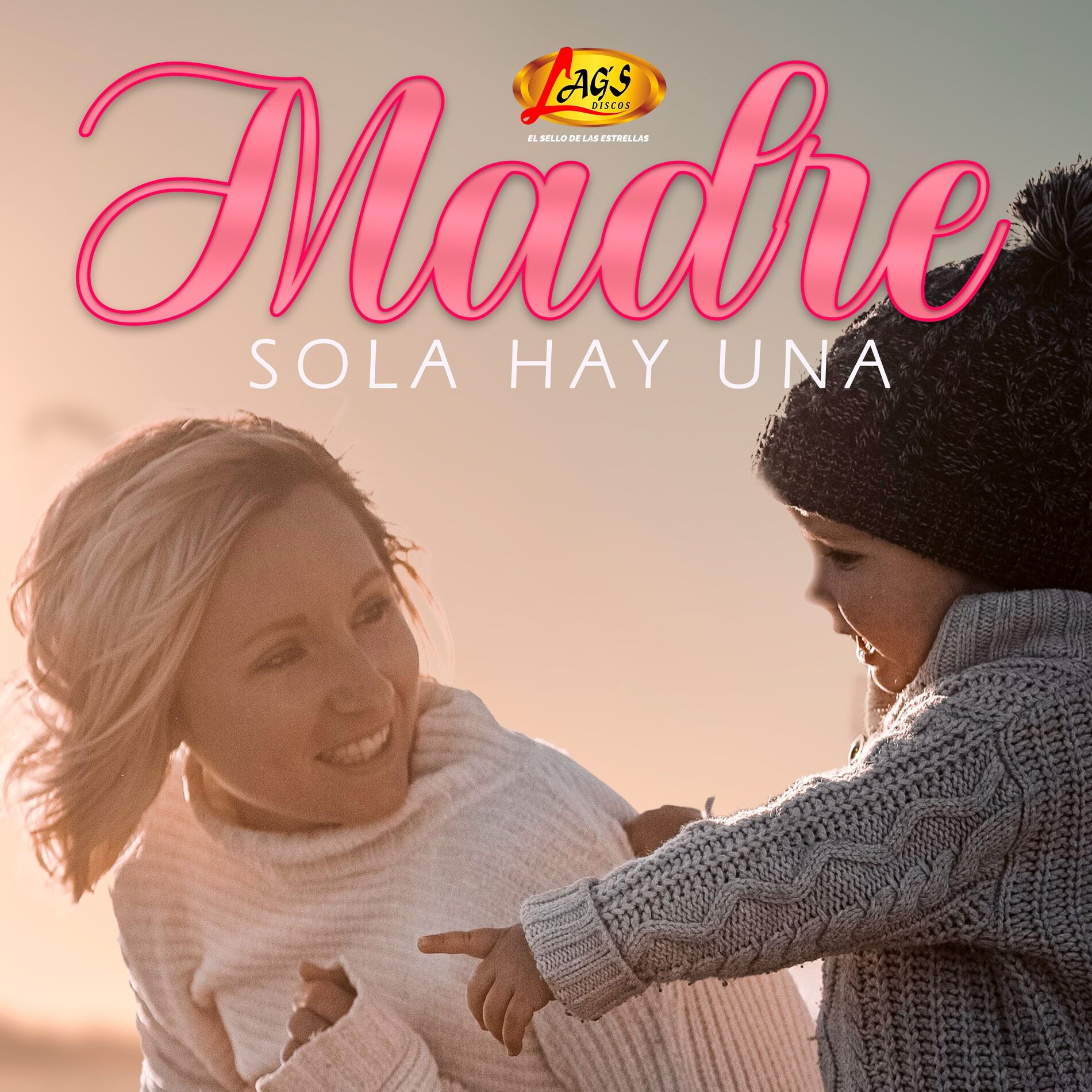 Album cover of Madre Sola Hay Una