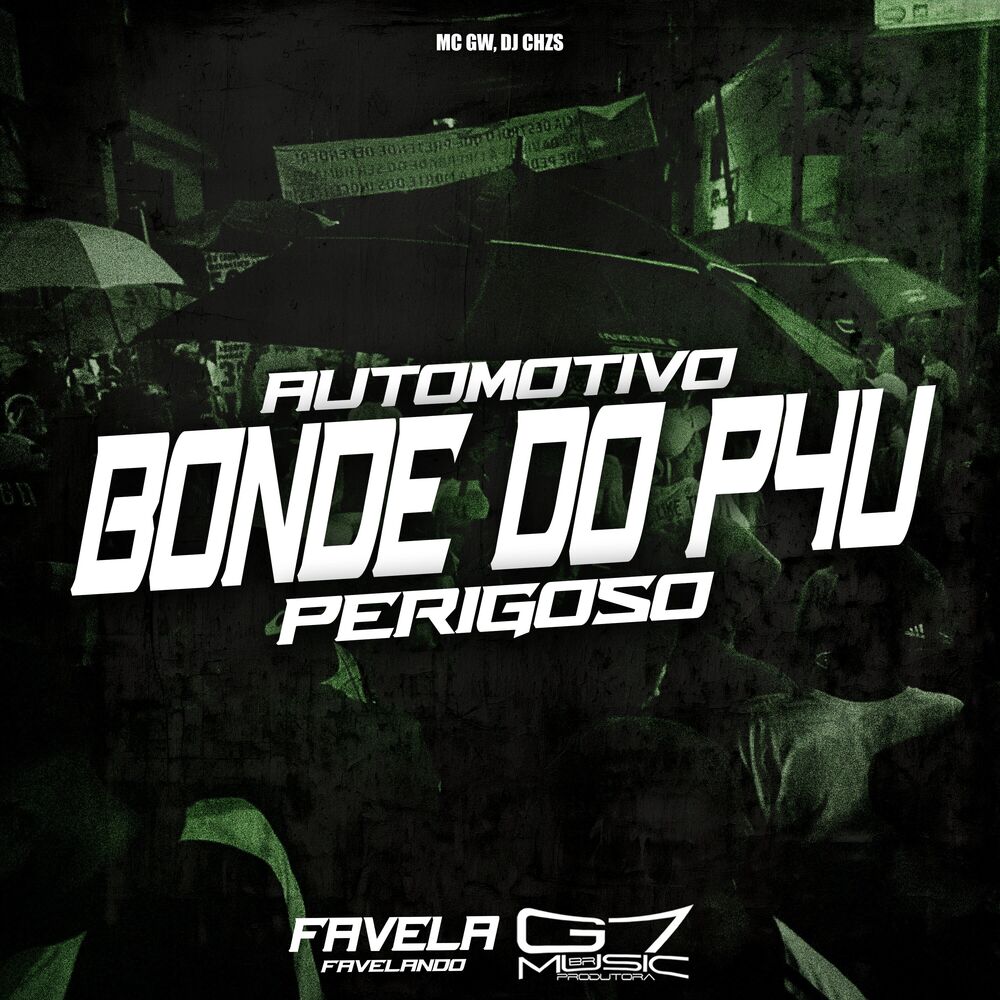 Picture of Automotivo Bonde do P4U Perigoso