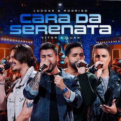 Cover of Cara da Serenata (Live)