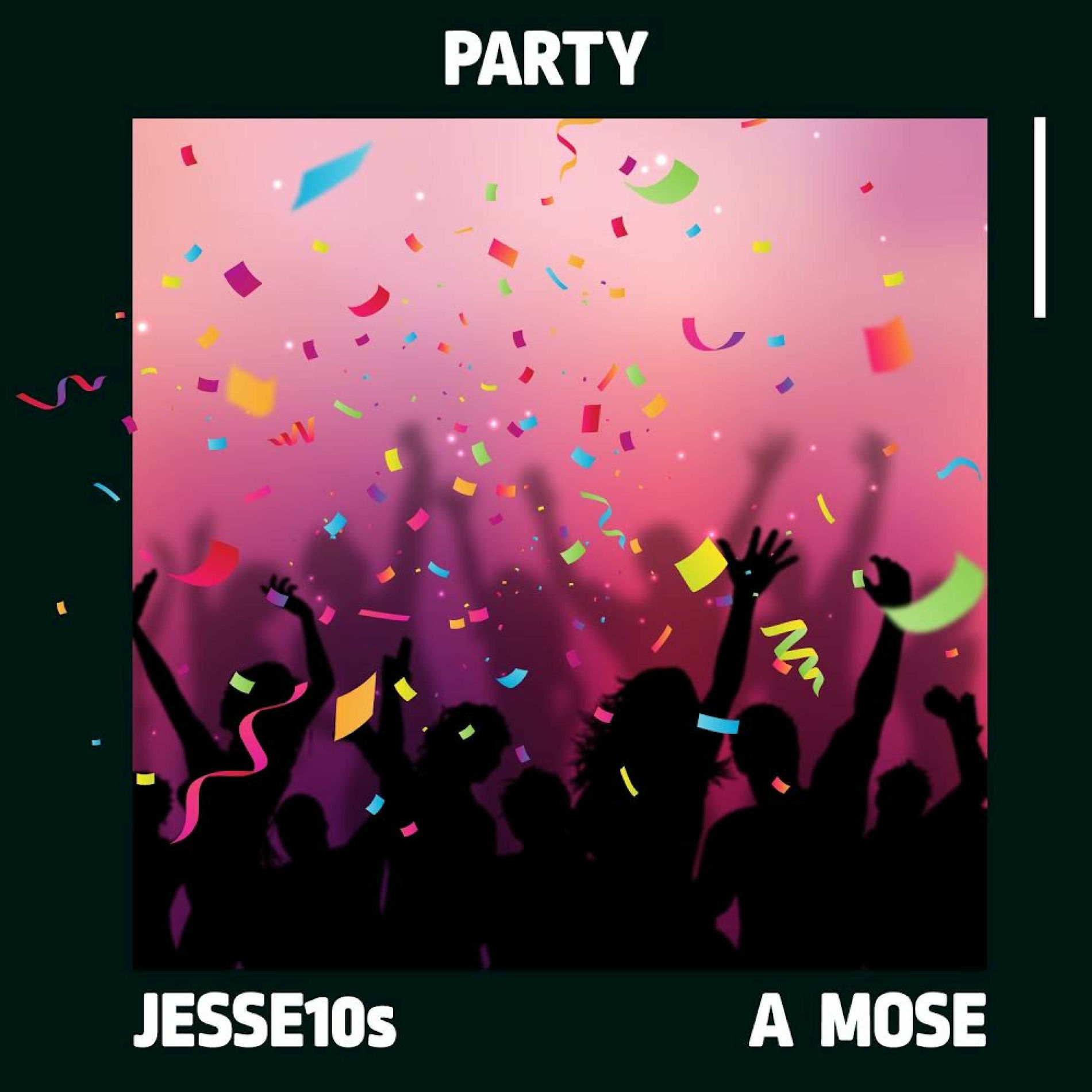 Album cover of Party (feat. A Mose)