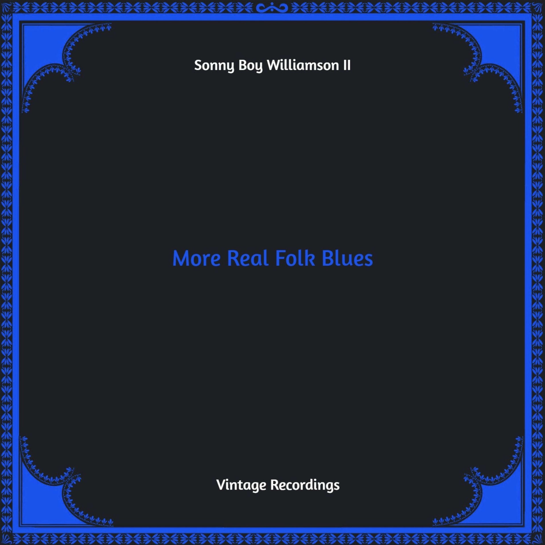 Album cover of More Real Folk Blues (Hq remastered)