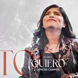 Cover of Todo Lo Que Quiero