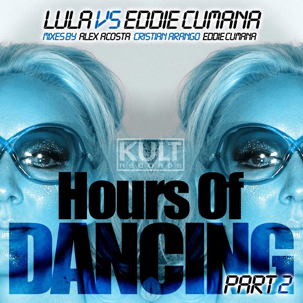 Picture of Kult Records Presents "Hours of Dancing" (Part 2)