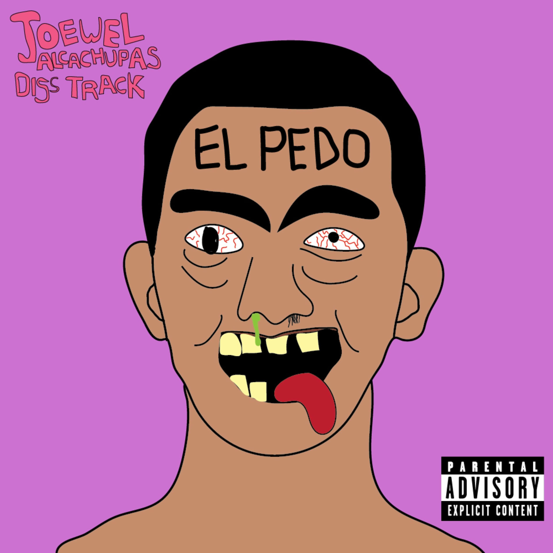pedo images Jvlly Yoop - El Pedo (Joe Wel Alcachupas Diss Track) | Deezer