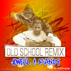 Cover of Jowell y Randy Old School Remix