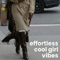 effortless cool girl vibes