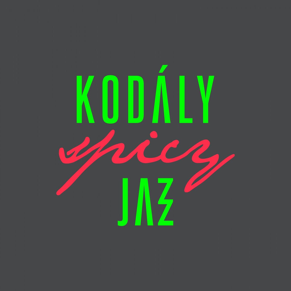 Kodály Spicy Jazz – Esti Dal borító