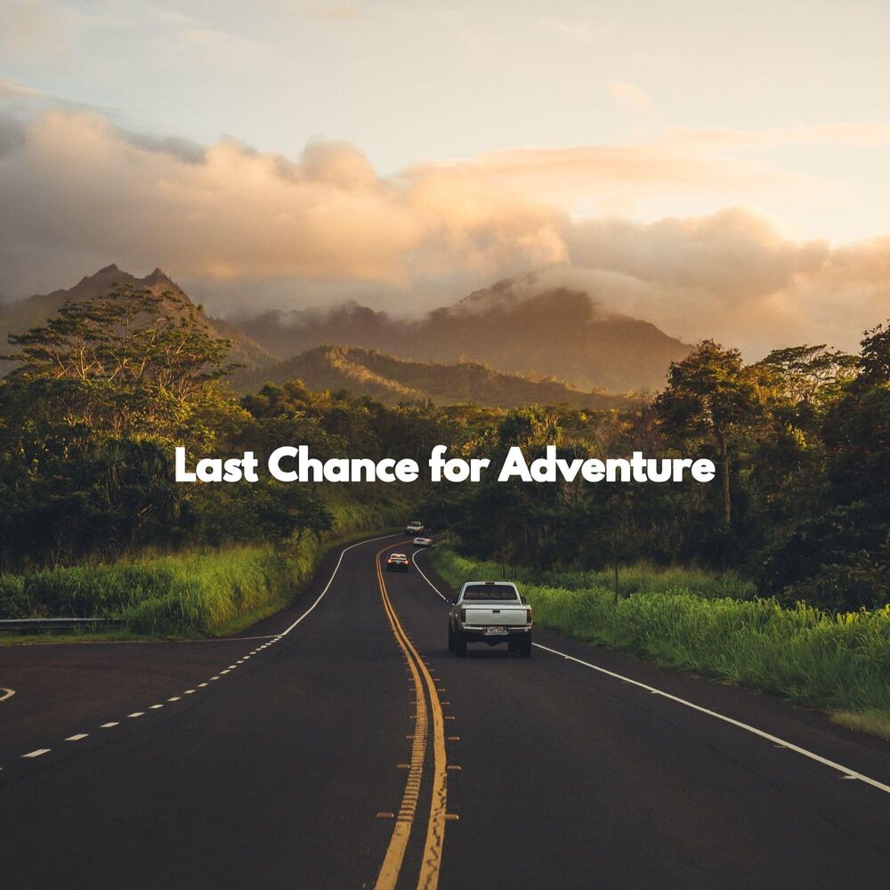 Picture of Last Chance for Adventure