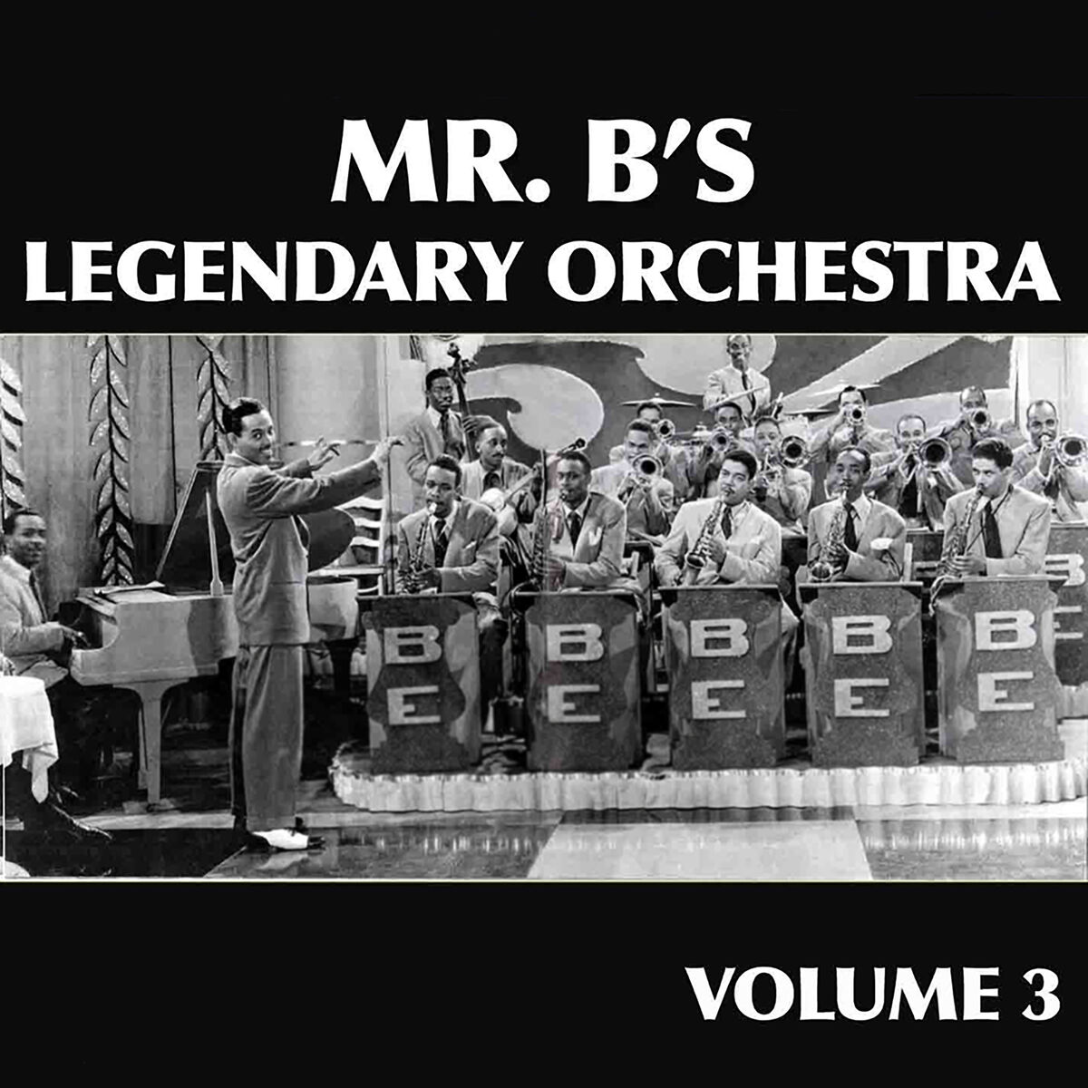 Album cover of Mr. B's Legendary Orchestra, Vol. 3