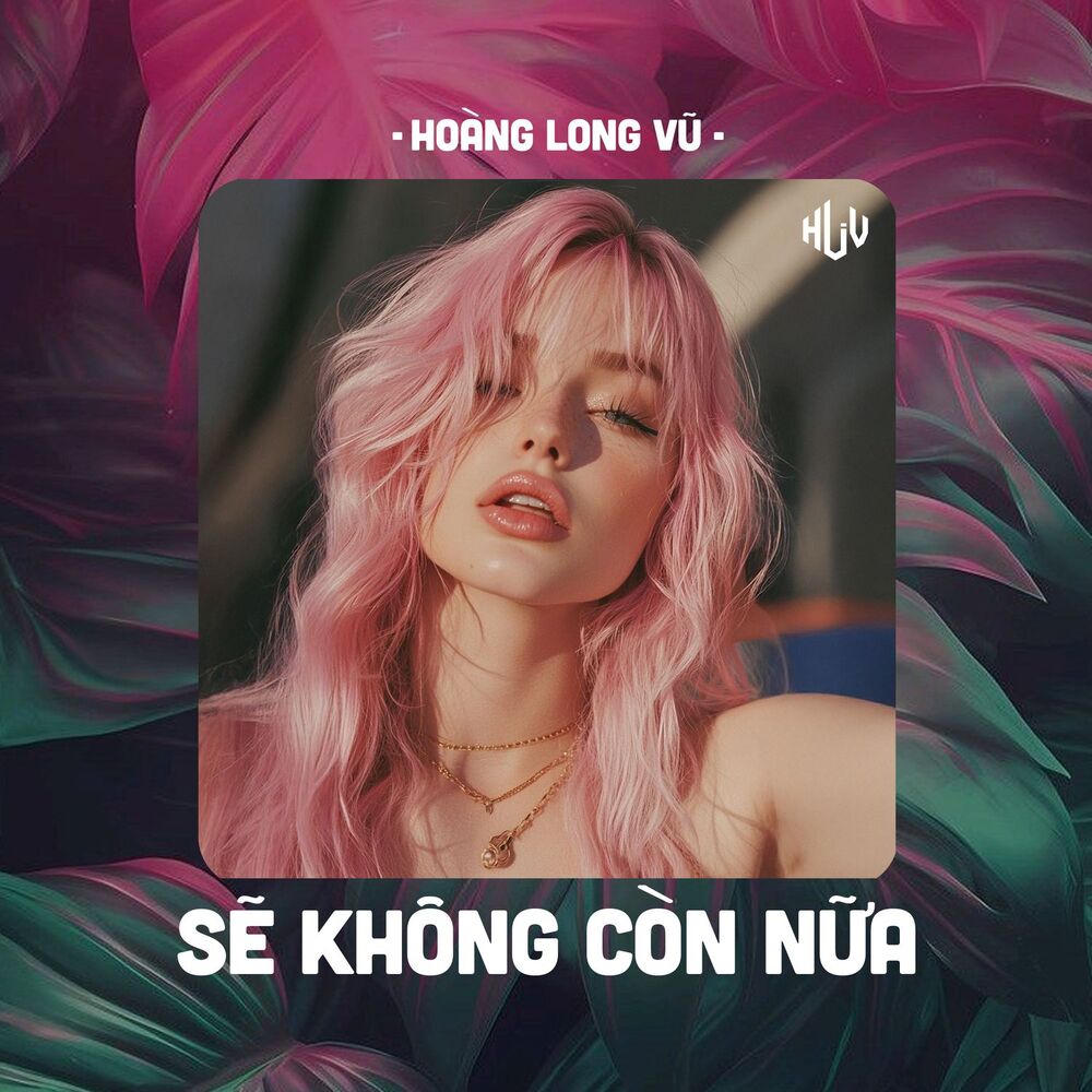 Picture of Sẽ Không Còn Nữa (HLV Remix)