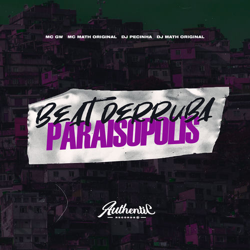 Beat Derruba Paraisópolis