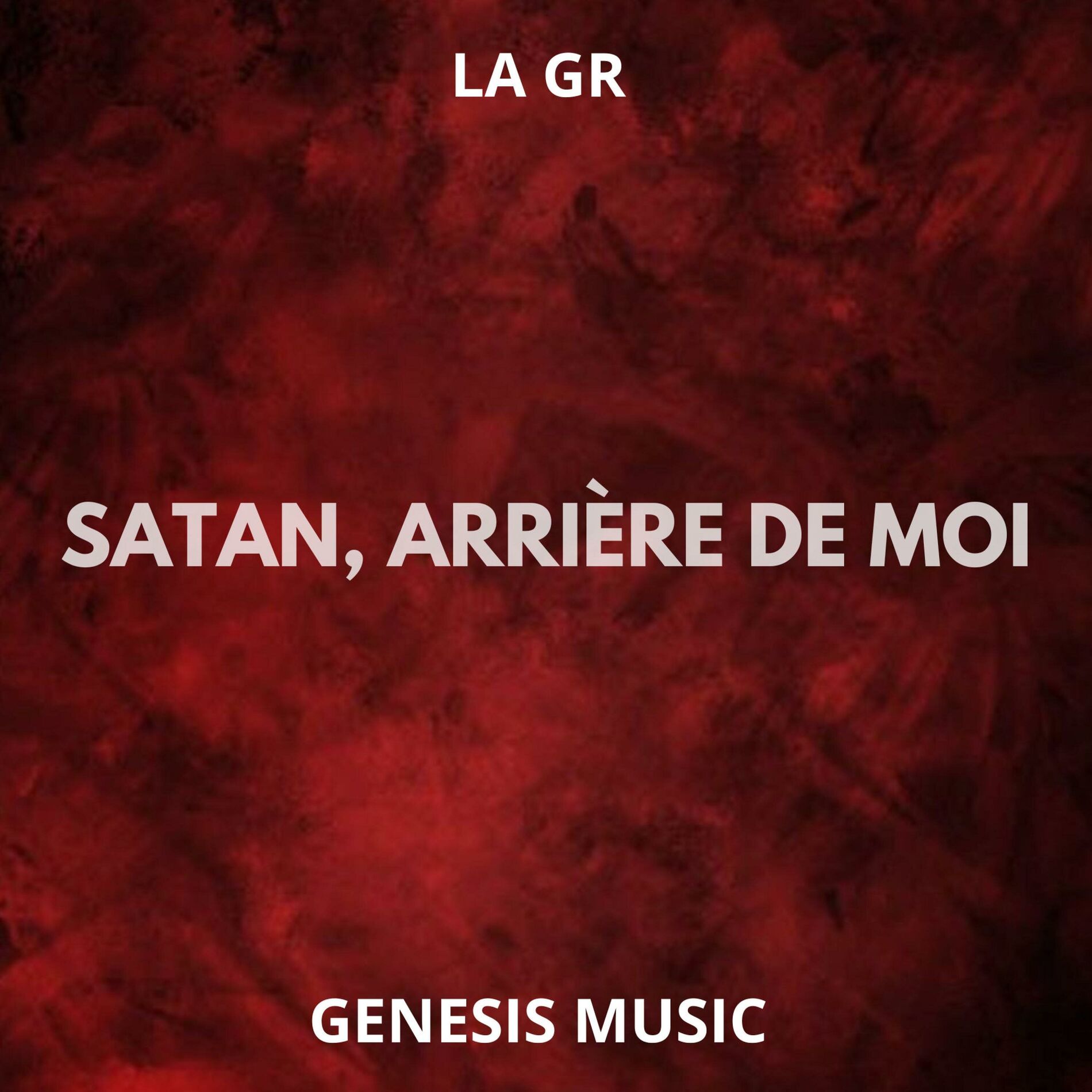 Album cover of SATAN, ARRIÈRE DE MOI