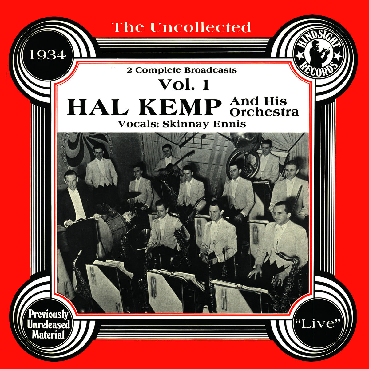 Hal Kemp And His Orchestra - The Uncollected: Hal Kemp And