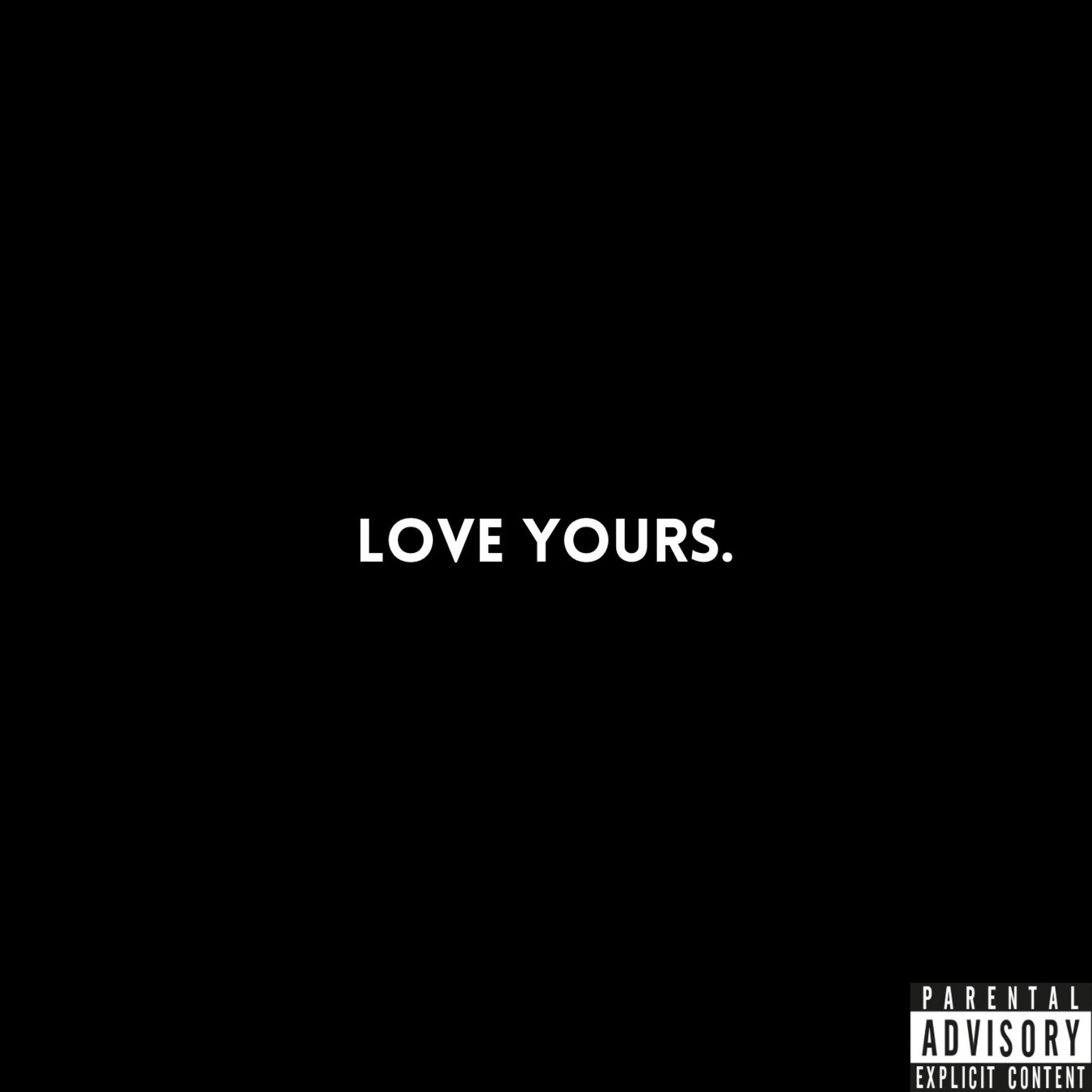 Album cover of LOVE YOURS.