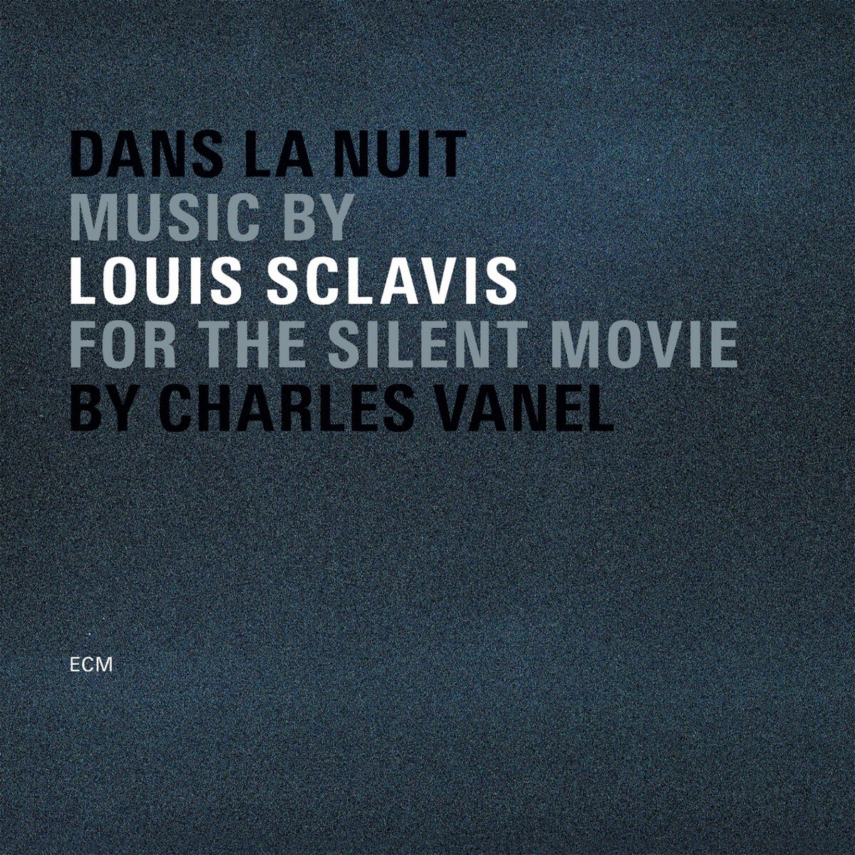 Album cover of Dans La Nuit