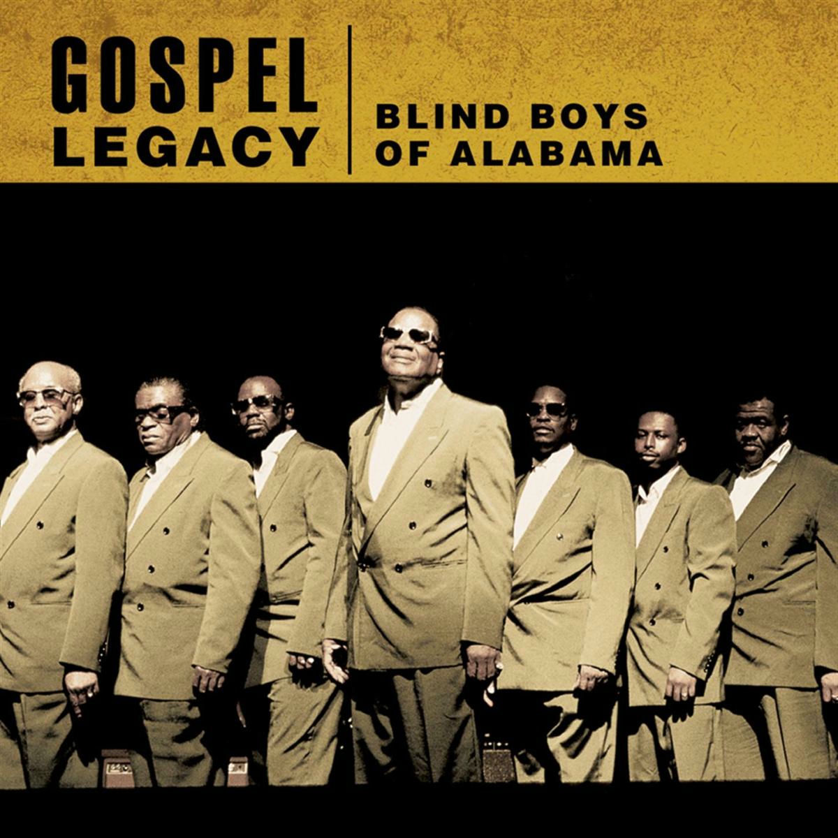 Album cover of Gospel Legacy: Blind Boys of Alabama