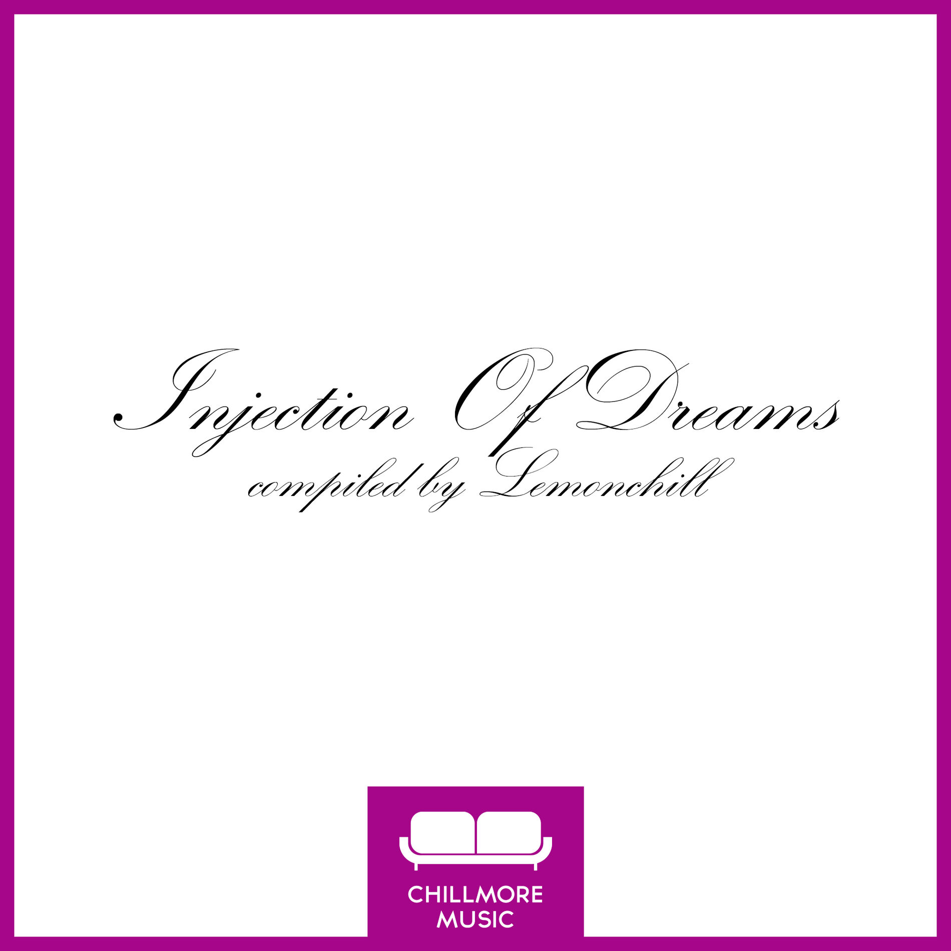 Album cover of Injection Of Dreams compiled by Lemonchill