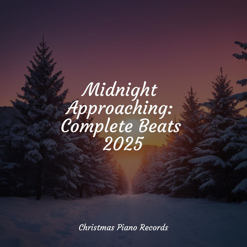 Midnight Approaching: Complete Beats 2025