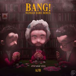 Bang! (Remixes)